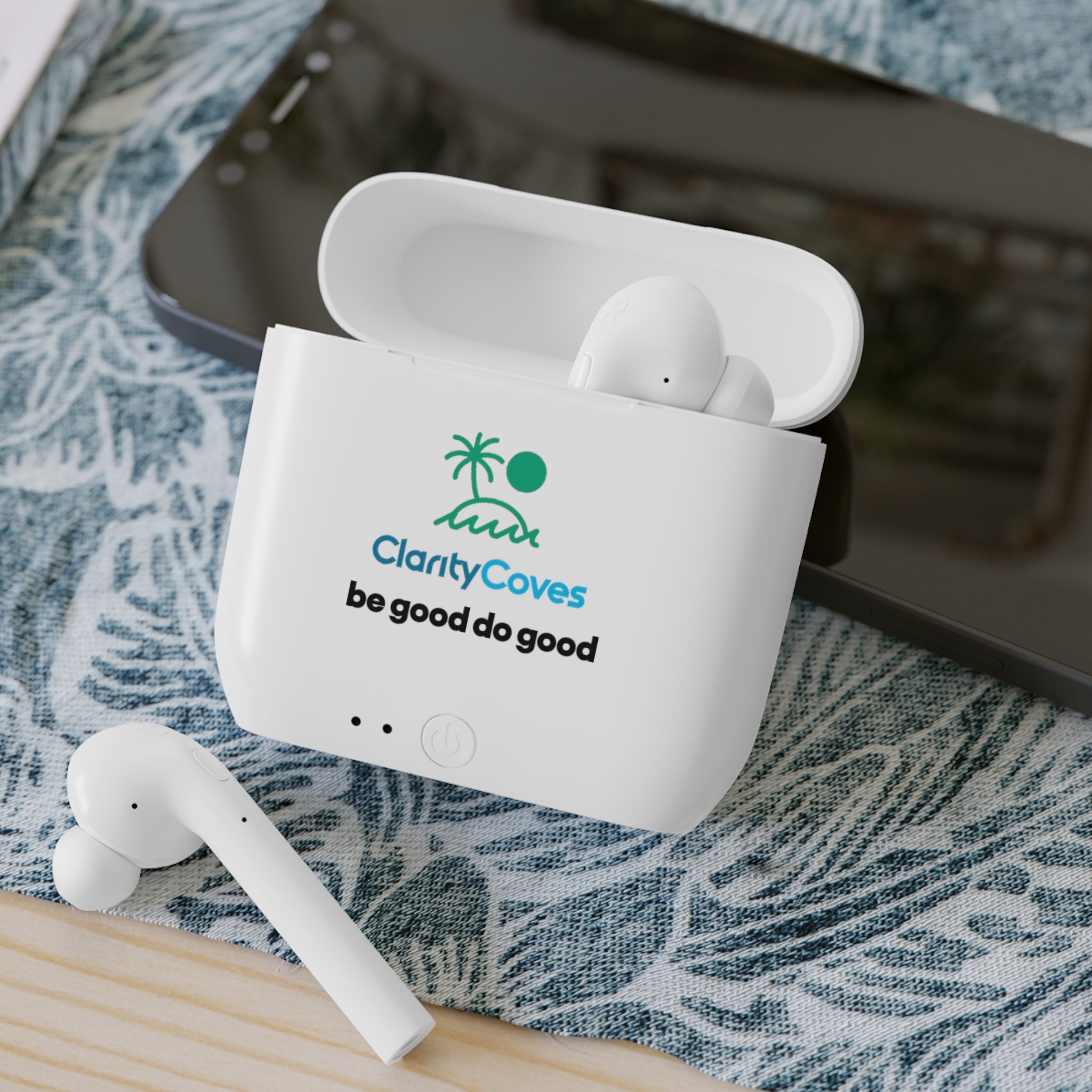 Wireless Earbuds — ClarityCoves Logo "be good do good" Portable Bluetooth Earbuds