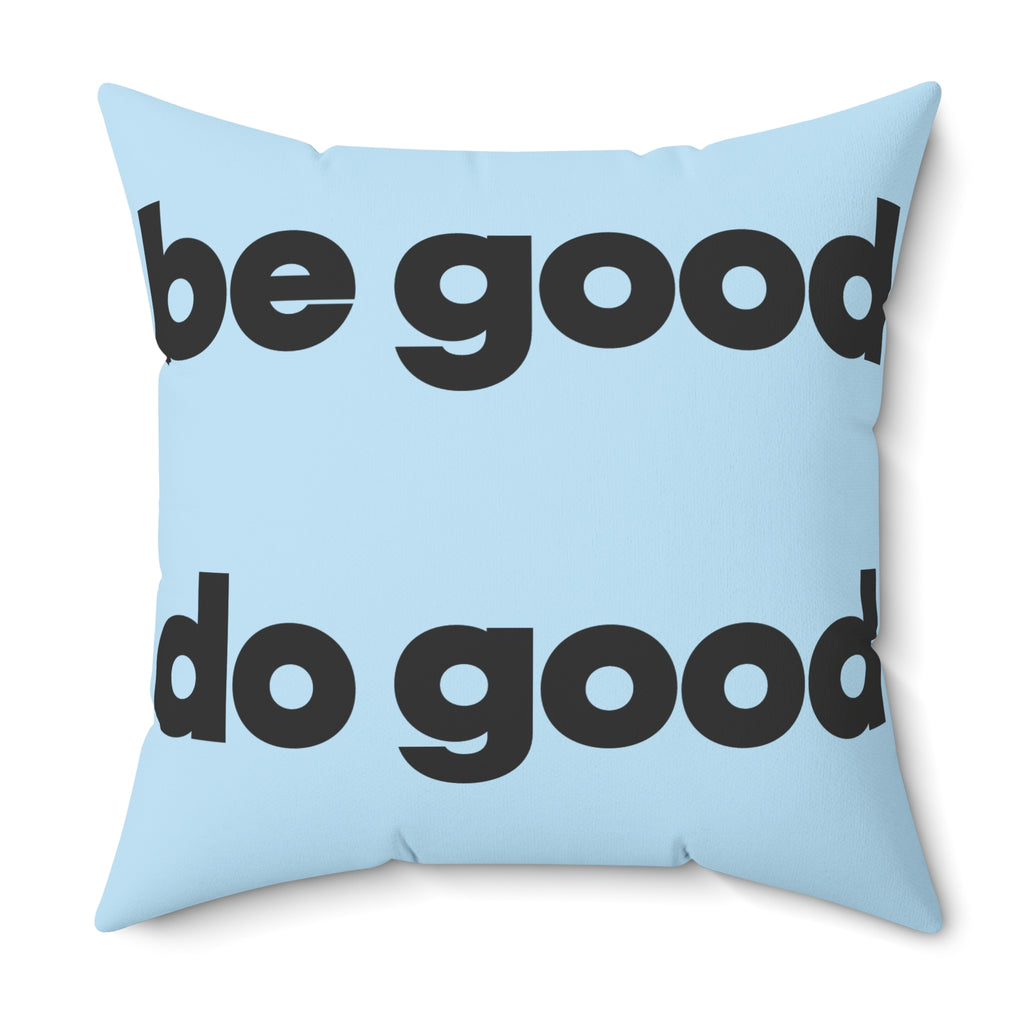 Square Pillow — Clarity Coves Tropical Logo / "Be Good Do Good" Motivational Throw Pillow