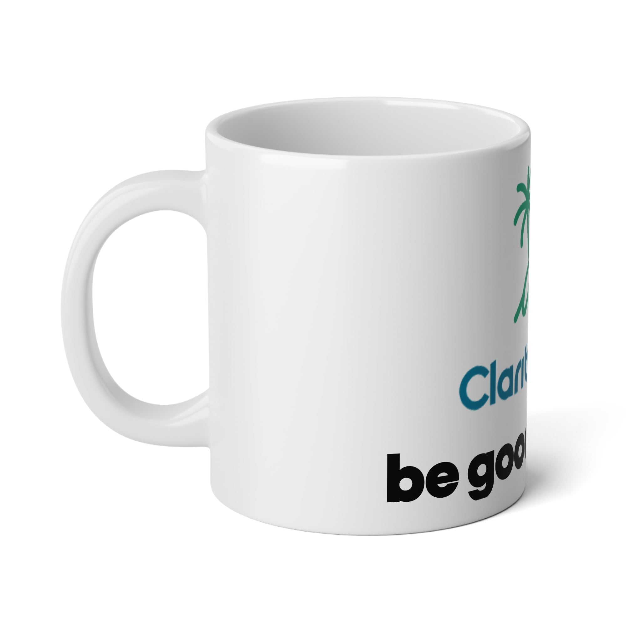 Clarity Cove 20oz Jumbo Mug — 'be good do good' Coastal Coastal Coffee Cup
