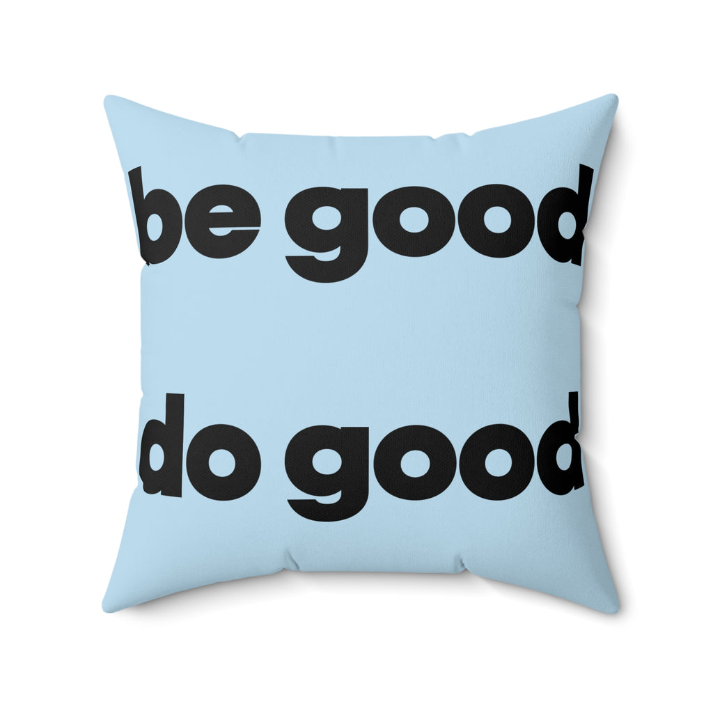 Square Pillow — Clarity Coves Tropical Logo / "Be Good Do Good" Motivational Throw Pillow